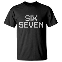 Six Seven Meme Pixel 67 Gen Alpha Internet Joke T Shirt - Wonder Print Shop