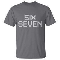 Six Seven Meme Pixel 67 Gen Alpha Internet Joke T Shirt - Wonder Print Shop