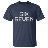 Six Seven Meme Pixel 67 Gen Alpha Internet Joke T Shirt - Wonder Print Shop