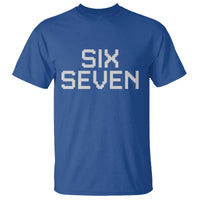 Six Seven Meme Pixel 67 Gen Alpha Internet Joke T Shirt - Wonder Print Shop