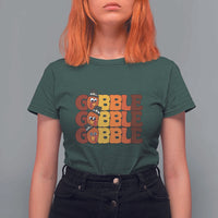 Funny Thanksgiving Tukey Gobble T Shirt For Women - Wonder Print Shop