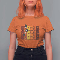 Funny Thanksgiving Tukey Gobble T Shirt For Women - Wonder Print Shop