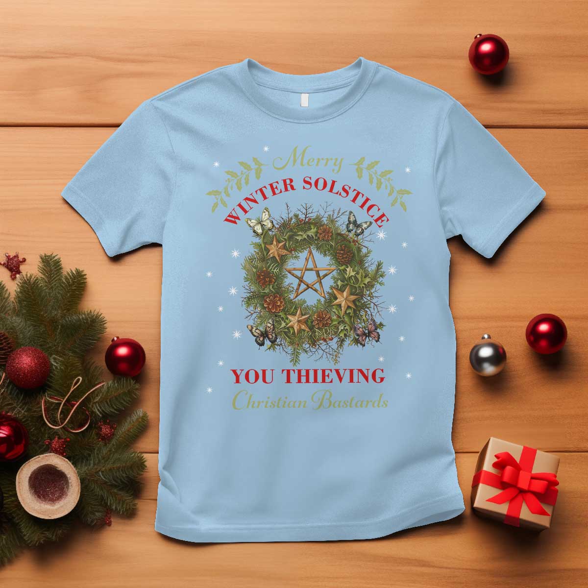 Merry Winter Solstice You Thieving Christian Bastards T Shirt Yule Pentagram - Wonder Print Shop