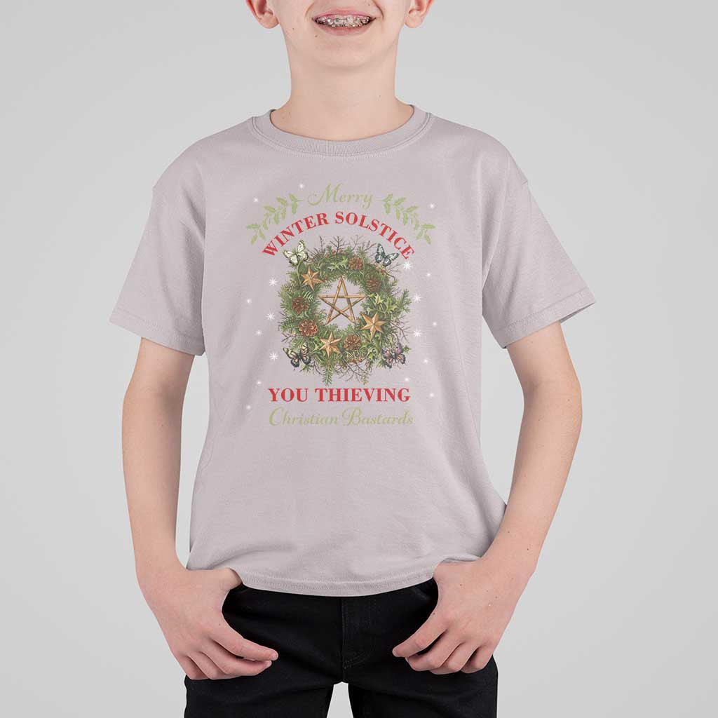 Merry Winter Solstice You Thieving Christian Bastards T Shirt For Kid Yule Pentagram - Wonder Print Shop