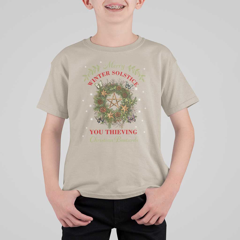 Merry Winter Solstice You Thieving Christian Bastards T Shirt For Kid Yule Pentagram - Wonder Print Shop
