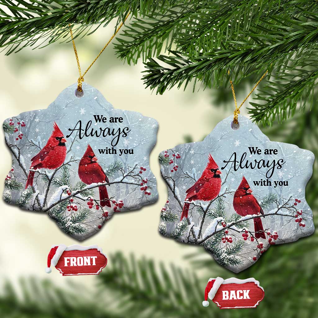 Memorial Christmas Ornament We Are Always With You Cardinal Birds Winter Season - Wonder Print Shop