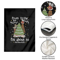 From The Windows To The Walls I'm About To Deck These Halls Christmas Garden Flag - Wonder Print Shop
