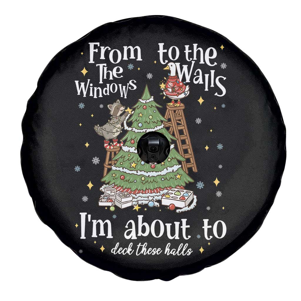 From The Windows To The Walls I'm About To Deck These Halls Christmas Spare Tire Cover - Wonder Print Shop