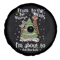 From The Windows To The Walls I'm About To Deck These Halls Christmas Spare Tire Cover - Wonder Print Shop