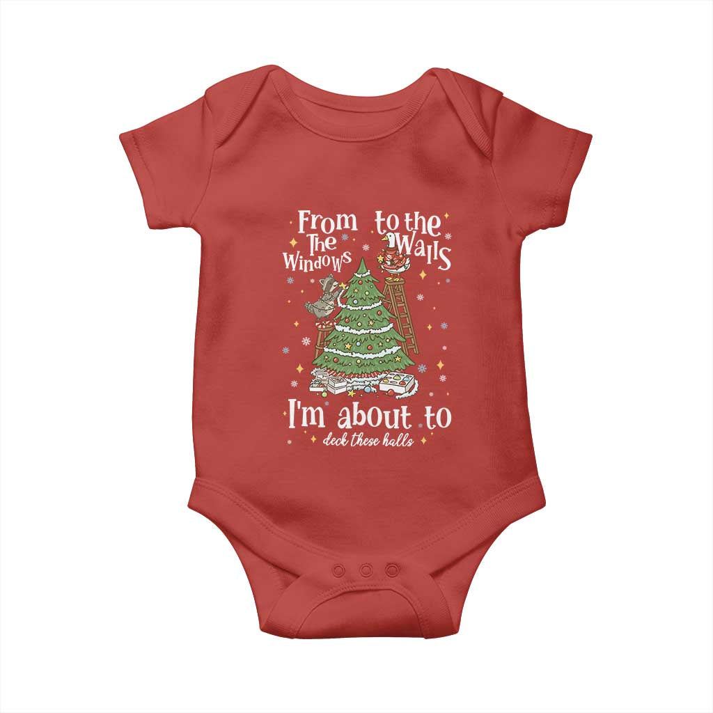 From The Windows To The Walls I'm About To Deck These Halls Christmas Baby Onesie - Wonder Print Shop