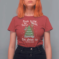 From The Windows To The Walls I'm About To Deck These Halls Christmas T Shirt For Women - Wonder Print Shop