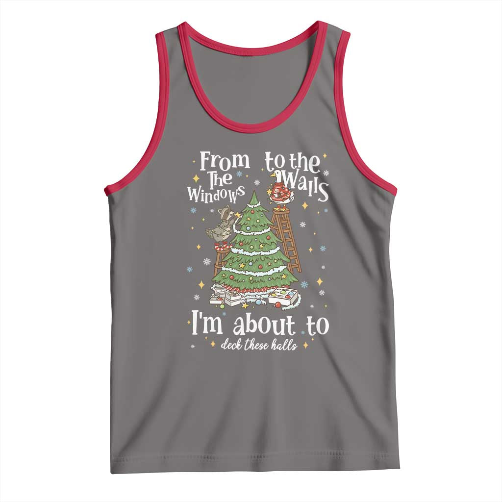 From The Windows To The Walls I'm About To Deck These Halls Christmas Tank Top - Wonder Print Shop