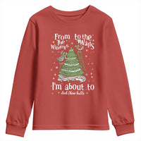 From The Windows To The Walls I'm About To Deck These Halls Christmas Youth Sweatshirt - Wonder Print Shop