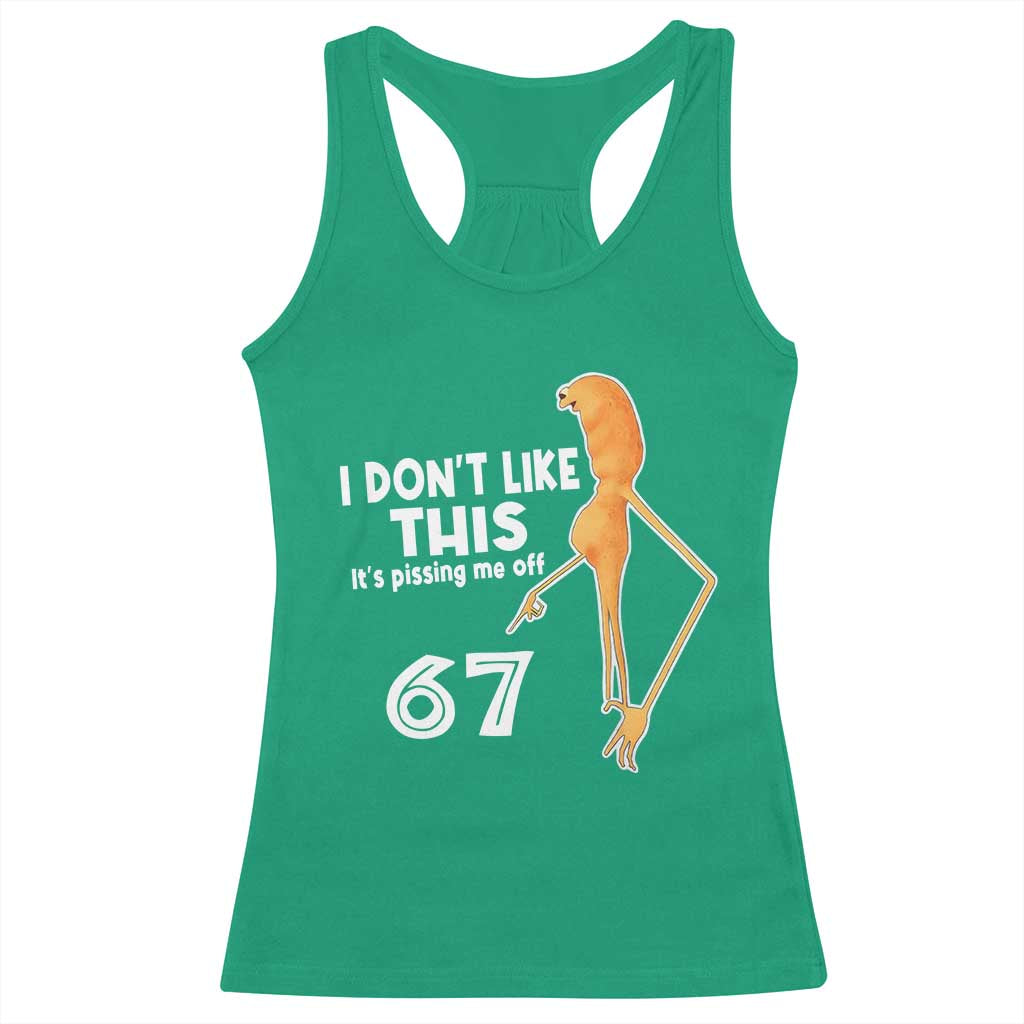 Funny Marcus The Worm 67 Meme Racerback Tank Top I Dont Like This Its Pissing Me Off - Wonder Print Shop