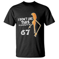 Funny Marcus The Worm 67 Meme T Shirt I Dont Like This Its Pissing Me Off - Wonder Print Shop