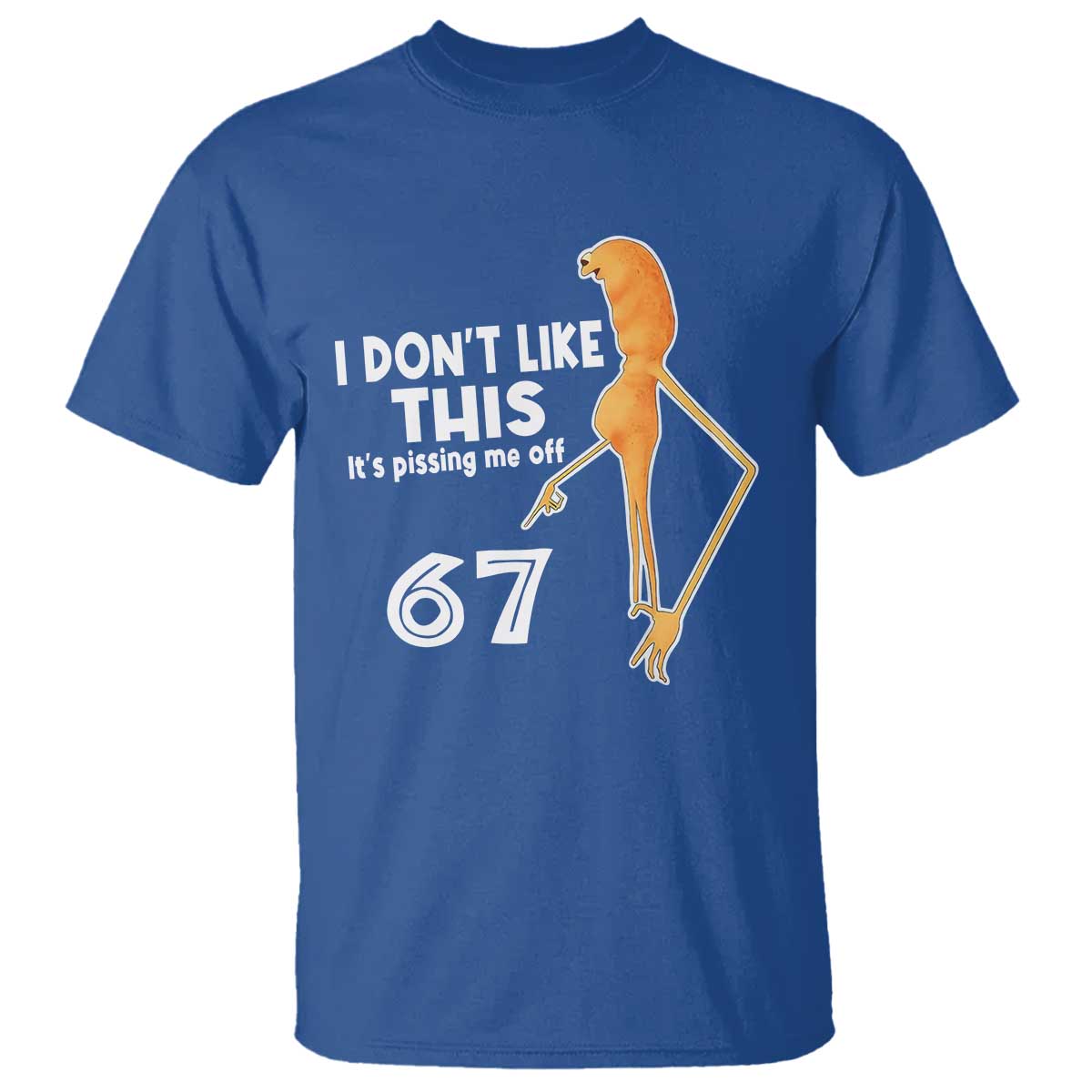 Funny Marcus The Worm 67 Meme T Shirt I Dont Like This Its Pissing Me Off - Wonder Print Shop