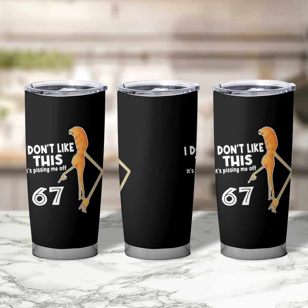 Funny Marcus The Worm 67 Meme Tumbler Cup I Dont Like This Its Pissing Me Off - Wonder Print Shop