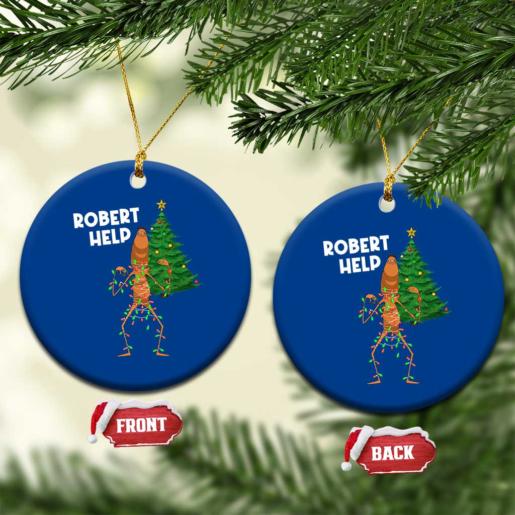 Funny Marcus The Worm Christmas Ceramic Ornament Robert Help Xmas Tree - Wonder Print Shop