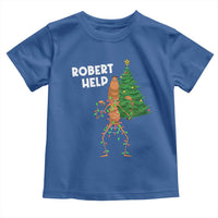 Funny Marcus The Worm Christmas Toddler T Shirt Robert Help Xmas Tree - Wonder Print Shop