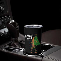 Funny Marcus The Worm Christmas Tumbler Cup Robert Help Xmas Tree - Wonder Print Shop