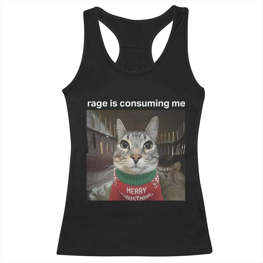 Rage Is Consuming Me Christmas Racerback Tank Top Funny Silly Staring Cat Meme Xmas Ugly Sweater - Wonder Print Shop