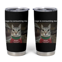 Rage Is Consuming Me Christmas Tumbler Cup Funny Silly Staring Cat Meme Xmas Ugly Sweater - Wonder Print Shop