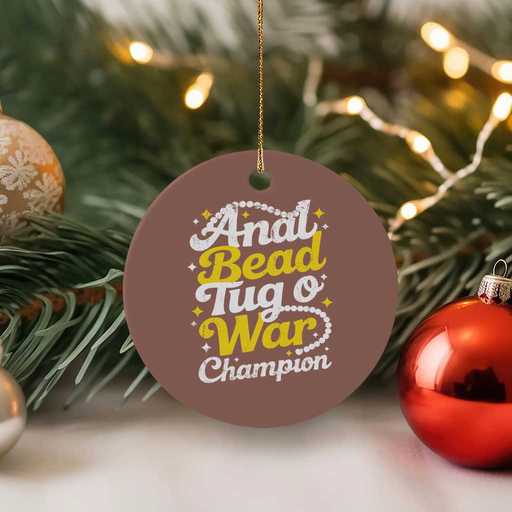 Funny Anal Bead Tug O War Ceramic Ornament Inappropriate Adult Humor Weird Cringe - Wonder Print Shop