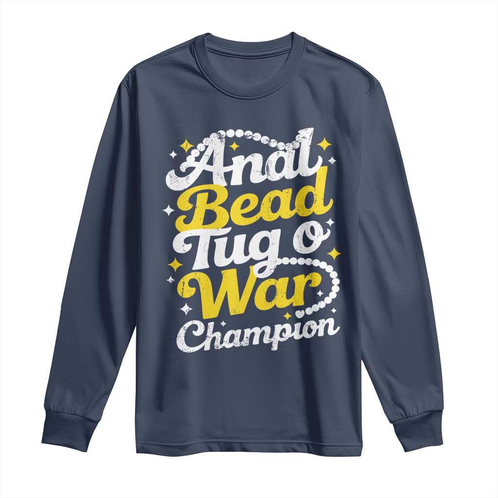 Funny Anal Bead Tug O War Long Sleeve Shirt Inappropriate Adult Humor Weird Cringe - Wonder Print Shop