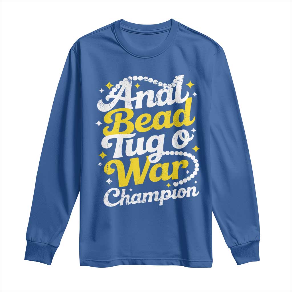 Funny Anal Bead Tug O War Long Sleeve Shirt Inappropriate Adult Humor Weird Cringe - Wonder Print Shop