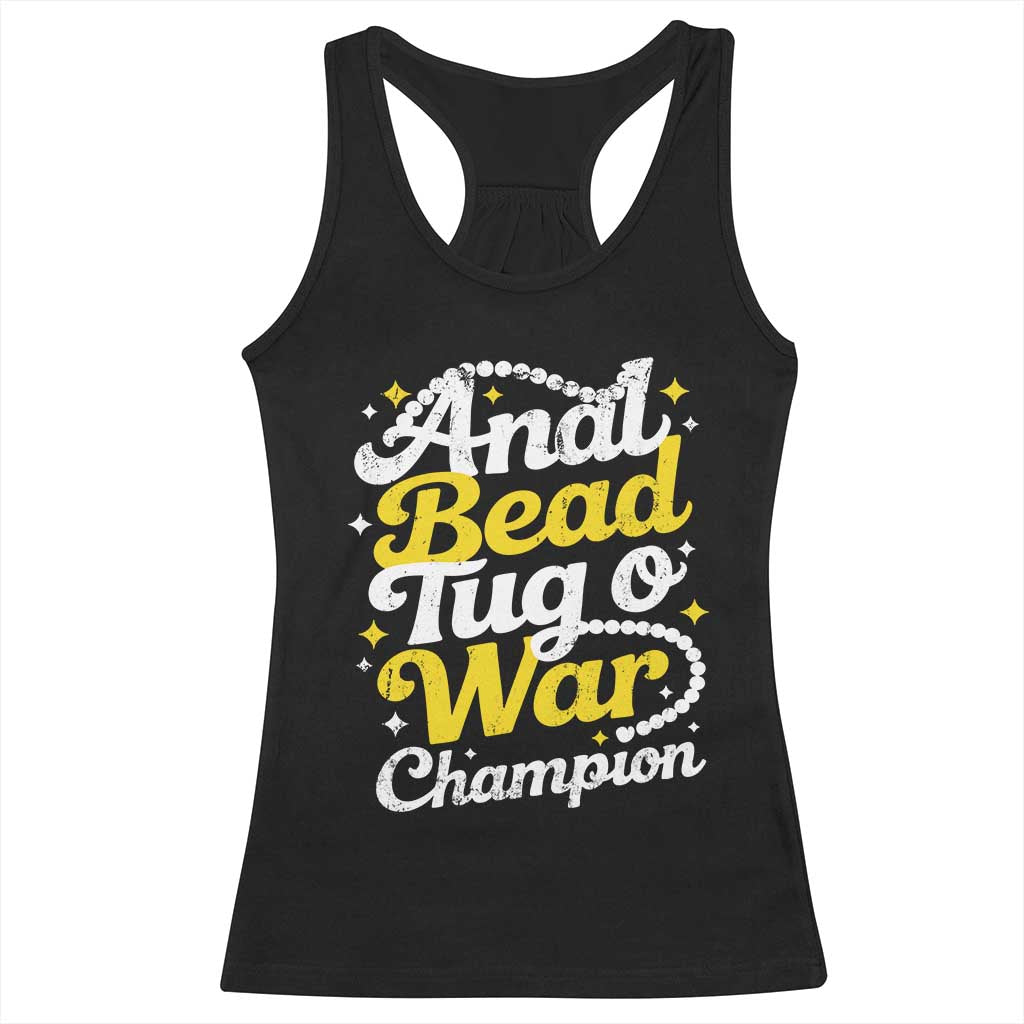 Funny Anal Bead Tug O War Racerback Tank Top Inappropriate Adult Humor Weird Cringe - Wonder Print Shop