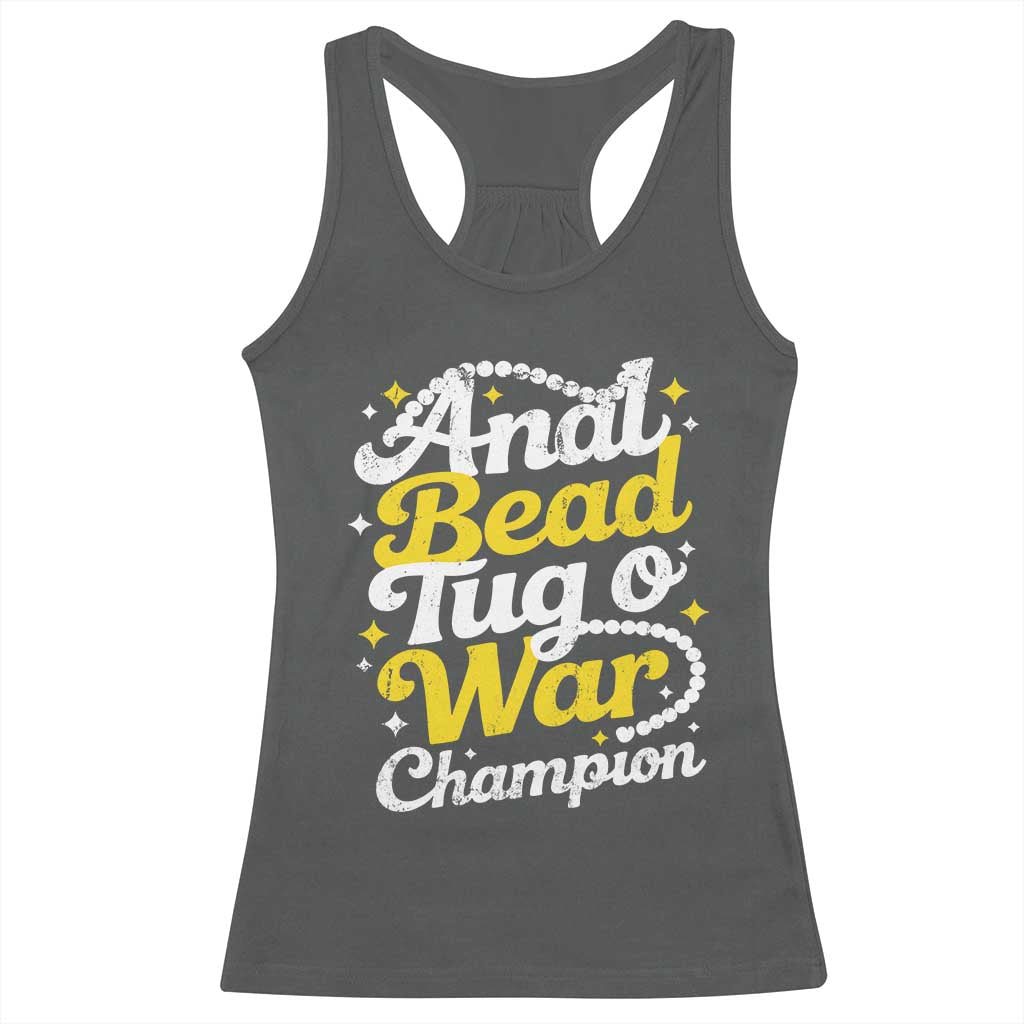 Funny Anal Bead Tug O War Racerback Tank Top Inappropriate Adult Humor Weird Cringe - Wonder Print Shop