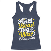 Funny Anal Bead Tug O War Racerback Tank Top Inappropriate Adult Humor Weird Cringe - Wonder Print Shop