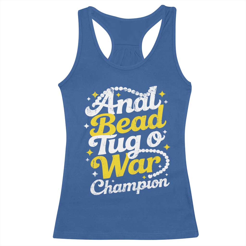 Funny Anal Bead Tug O War Racerback Tank Top Inappropriate Adult Humor Weird Cringe - Wonder Print Shop