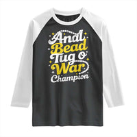 Funny Anal Bead Tug O War Raglan Shirt Inappropriate Adult Humor Weird Cringe - Wonder Print Shop
