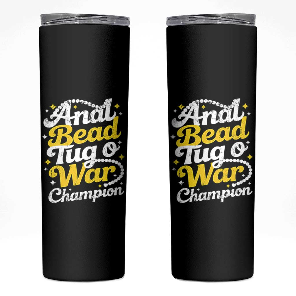 Funny Anal Bead Tug O War Skinny Tumbler Inappropriate Adult Humor Weird Cringe - Wonder Print Shop