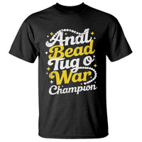 Funny Anal Bead Tug O War T Shirt Inappropriate Adult Humor Weird Cringe - Wonder Print Shop