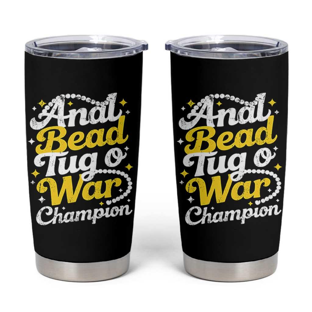 Funny Anal Bead Tug O War Tumbler Cup Inappropriate Adult Humor Weird Cringe - Wonder Print Shop
