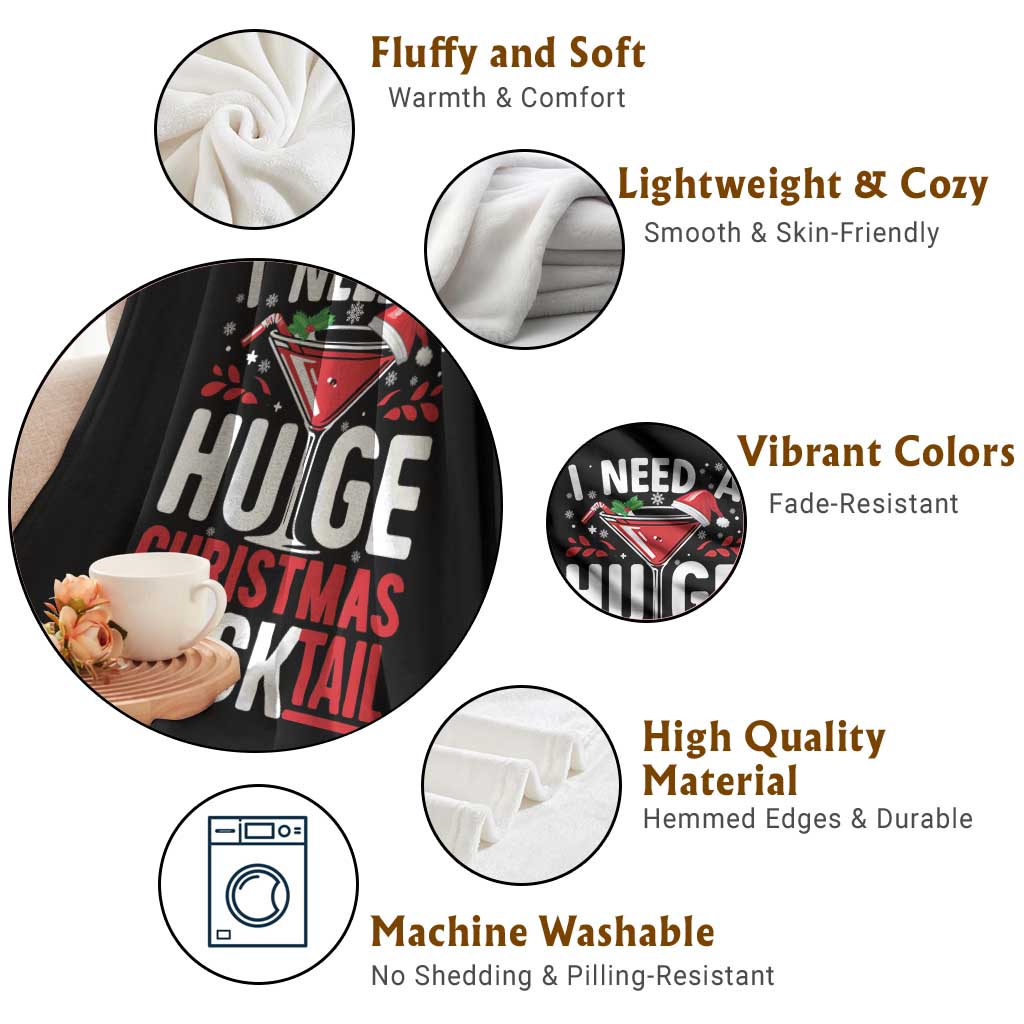 I Need A Huge Christmas Cocktail Throw Blanket Funny Xmas Adult Humor Party Drinking - Wonder Print Shop