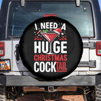 I Need A Huge Christmas Cocktail Spare Tire Cover Funny Xmas Adult Humor Party Drinking - Wonder Print Shop