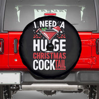 I Need A Huge Christmas Cocktail Spare Tire Cover Funny Xmas Adult Humor Party Drinking - Wonder Print Shop
