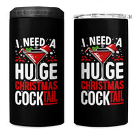 I Need A Huge Christmas Cocktail 4 in 1 Can Cooler Tumbler Funny Xmas Adult Humor Party Drinking - Wonder Print Shop