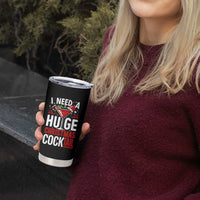 I Need A Huge Christmas Cocktail Tumbler Cup Funny Xmas Adult Humor Party Drinking - Wonder Print Shop