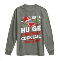 I Need A Huge Christmas Cocktail Hold The Tail Long Sleeve Shirt Funny Adult Humor Party Drinking - Wonder Print Shop