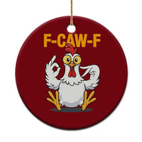 Funny F Caw F 67 Meme Ceramic Ornament Cartoon Chicken Poultry Humor - Wonder Print Shop