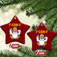 Funny F Caw F 67 Meme Ceramic Ornament Cartoon Chicken Poultry Humor - Wonder Print Shop