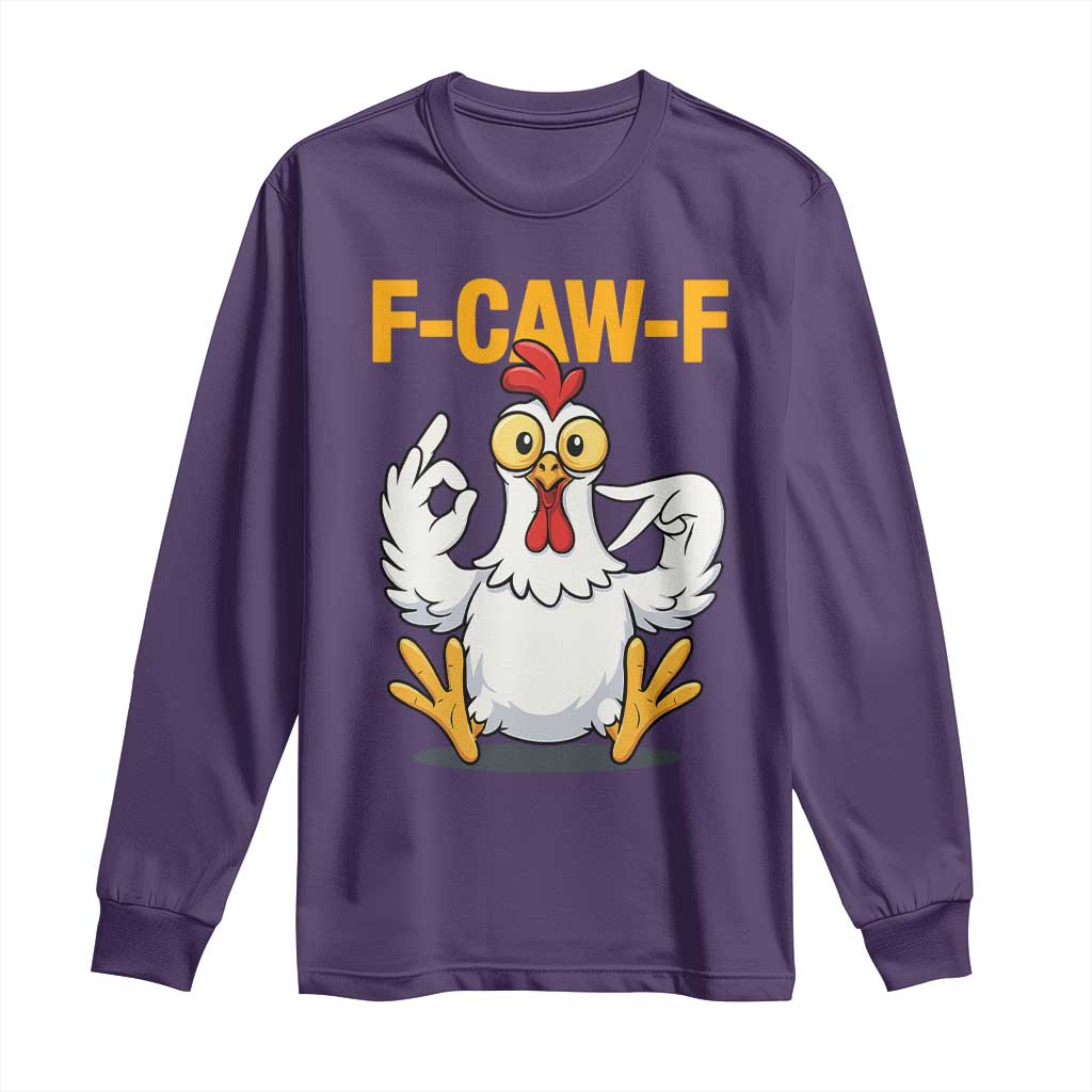 Funny F Caw F 67 Meme Long Sleeve Shirt Cartoon Chicken Poultry Humor - Wonder Print Shop