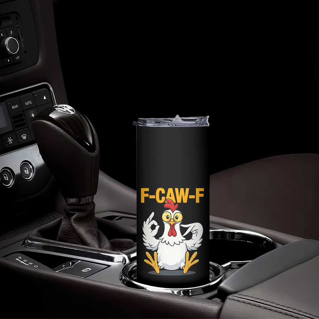 Funny F Caw F 67 Meme Skinny Tumbler Cartoon Chicken Poultry Humor - Wonder Print Shop