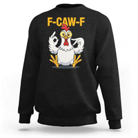Funny F Caw F 67 Meme Sweatshirt Cartoon Chicken Poultry Humor - Wonder Print Shop