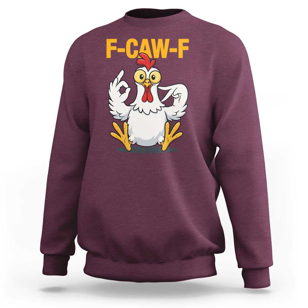 Funny F Caw F 67 Meme Sweatshirt Cartoon Chicken Poultry Humor - Wonder Print Shop