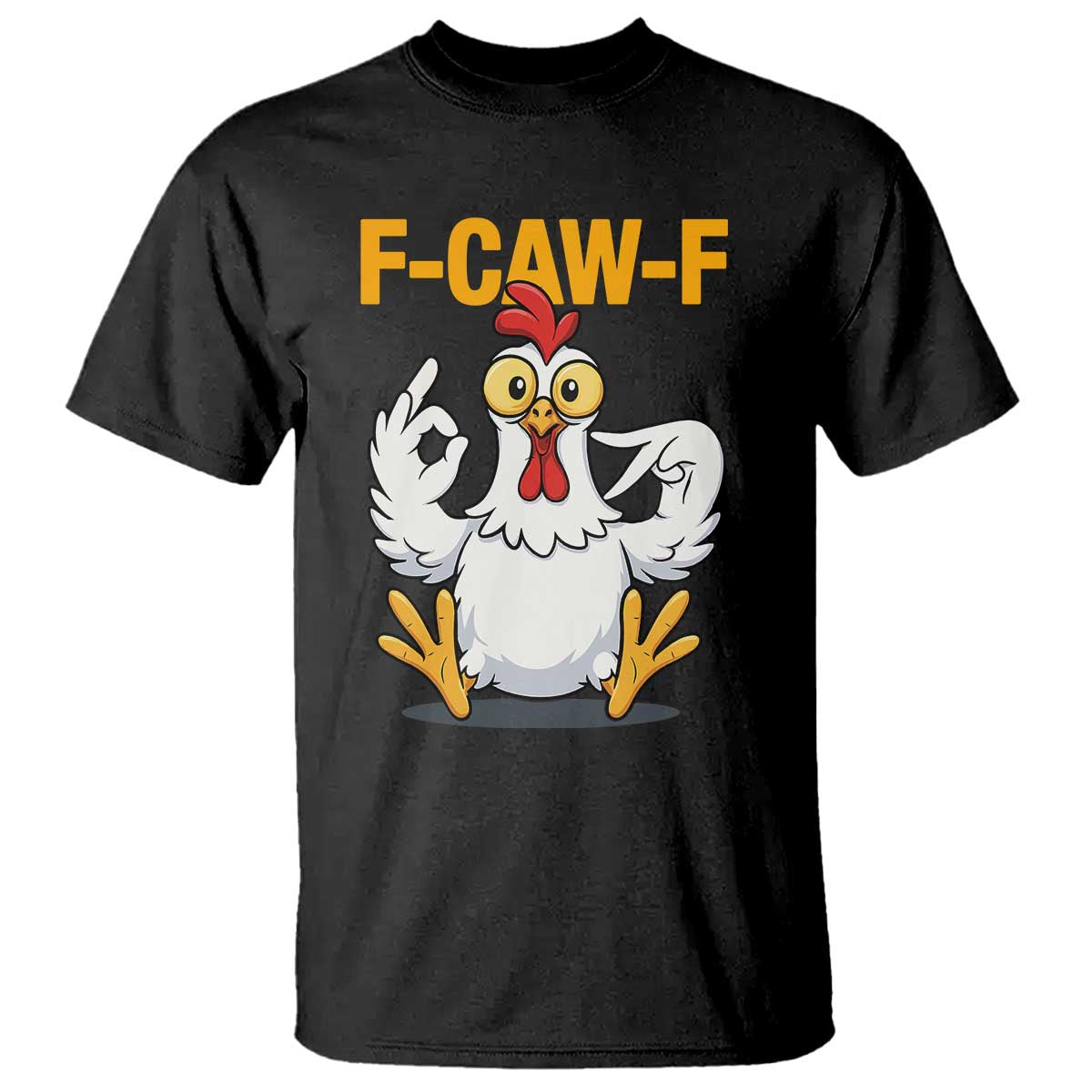 Funny F Caw F 67 Meme T Shirt Cartoon Chicken Poultry Humor - Wonder Print Shop